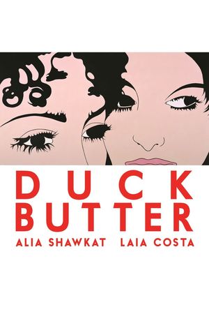 Duck Butter's poster