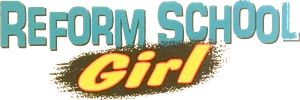 Reform School Girl's poster