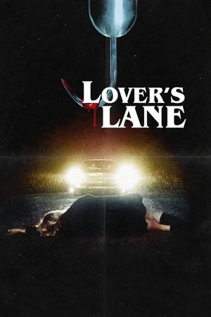 Lovers Lane's poster