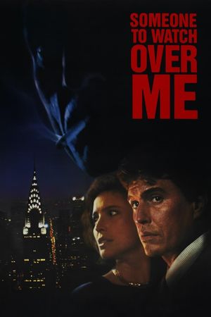 Someone to Watch Over Me's poster