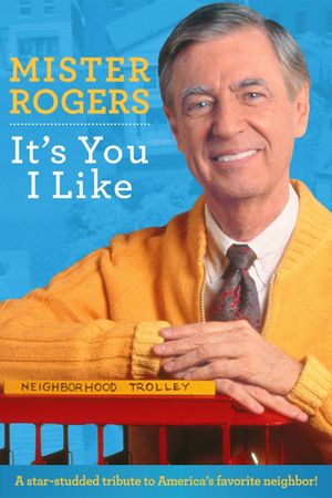 Mister Rogers: It's You I Like's poster