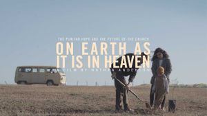 On Earth As It Is In Heaven's poster