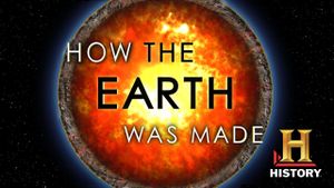 How the Earth Was Made's poster