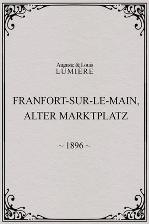 Francfort-sur-le-Main, Alter-Marktplatz's poster
