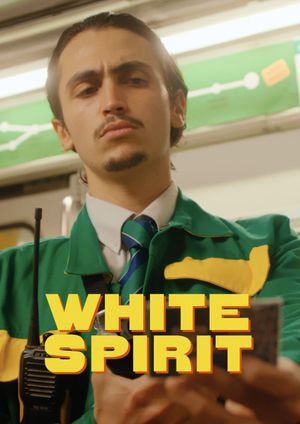 White Spirit's poster