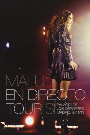 Malú - Tour Sí's poster