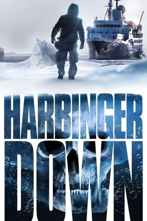 Harbinger Down's poster