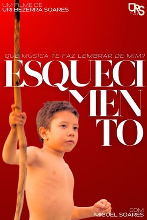 ESQUECIMENTO's poster