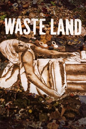 Waste Land's poster