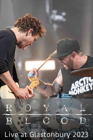 Royal Blood Live at Glastonbury 2023's poster