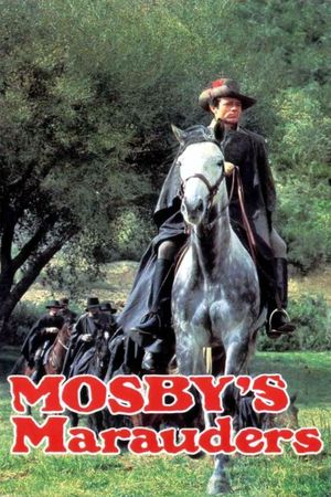 Mosby's Marauders's poster