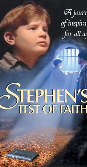 Stephen's Test of Faith's poster image