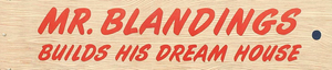 Mr. Blandings Builds His Dream House's poster