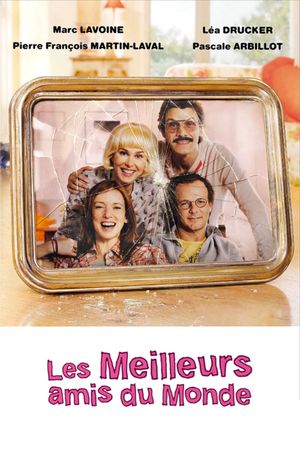 Les meilleurs amis du monde's poster