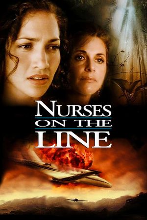 Nurses on the Line: The Crash of Flight 7's poster