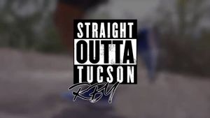 RBY:  Straight Outta Tucson's poster