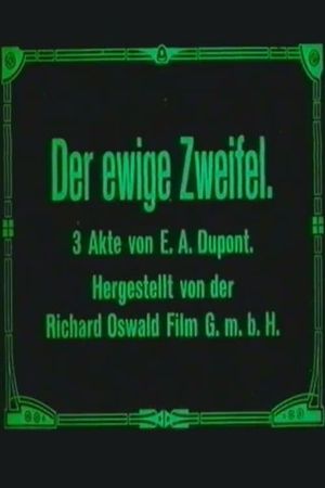 Der ewige Zweifel's poster