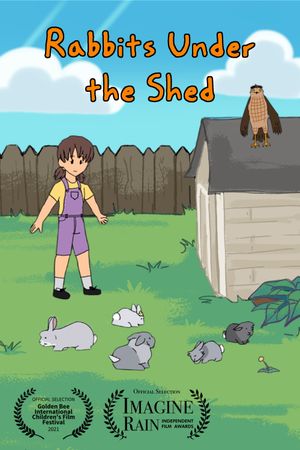 Rabbits Under the Shed's poster