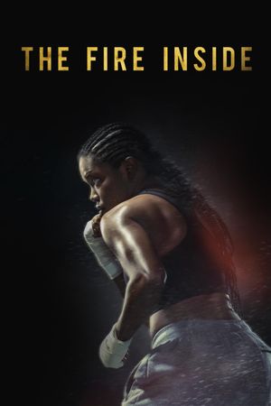 The Fire Inside's poster