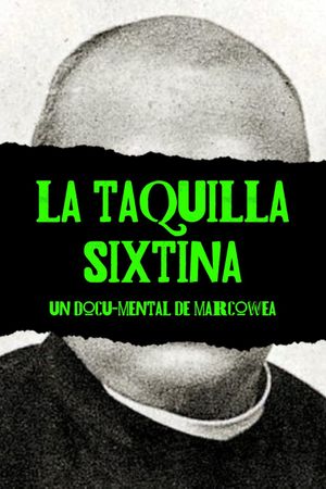 La Taquilla Sixtina's poster