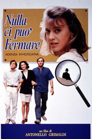 Nulla ci può fermare's poster