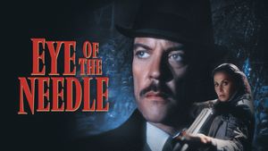 Eye of the Needle's poster
