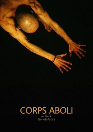 Corps aboli's poster