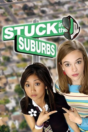 Stuck in the Suburbs's poster