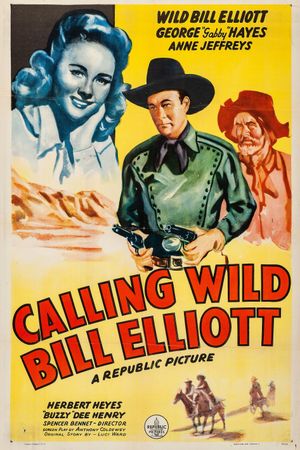 Calling Wild Bill Elliott's poster