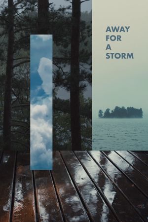 Away For A Storm's poster