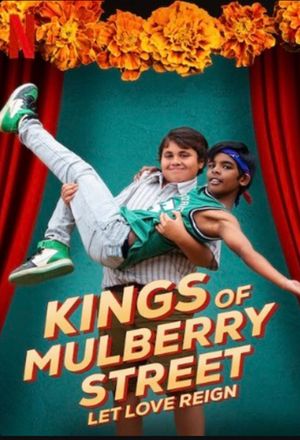 Kings of Mulberry Street: Let Love Reign's poster