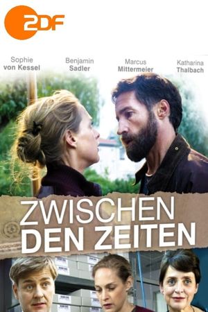 Zwischen den Zeiten's poster