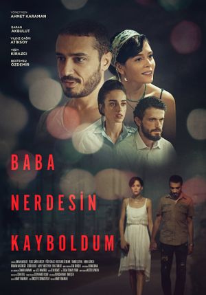 Baba Nerdesin Kayboldum's poster