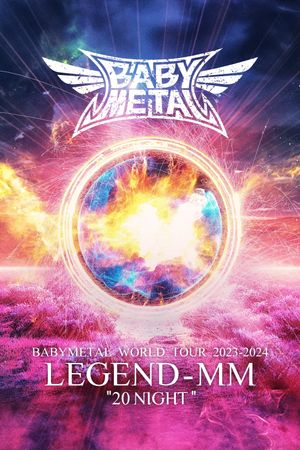 Babymetal: World Tour 2023 - 2024 Legend - MM's poster