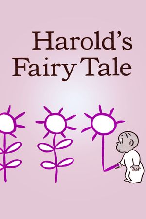 Harold's Fairy Tale's poster