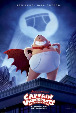 Captain Underpants: The First Epic Movie's poster