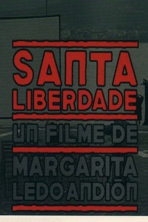 Santa liberdade's poster