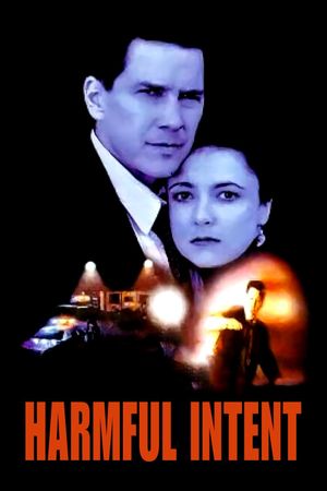 Harmful Intent's poster
