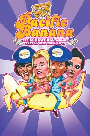 Pacific Banana's poster