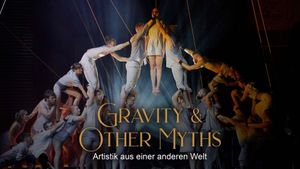 Artistik aus einer anderen Welt: Gravity & Other Myths's poster