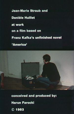 Jean-Marie Straub and Danièle Huillet at Work on a Film Based on Franz Kafka’s Amerika's poster