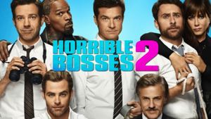 Horrible Bosses 2's poster
