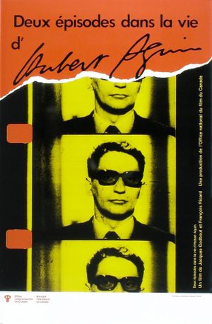 Deux épisodes dans la vie d'Hubert Aquin's poster