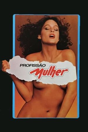 Profissão Mulher's poster