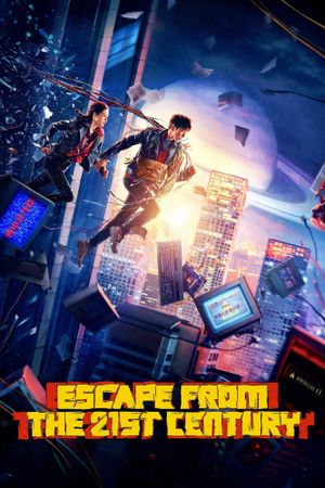Escape from the 21st Century's poster