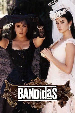 Bandidas's poster