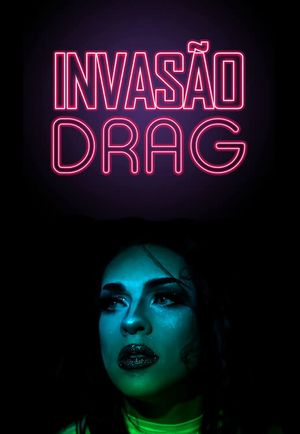 Drag Invasion's poster image