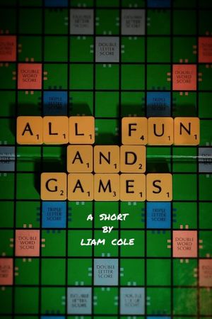 All Fun & Games's poster
