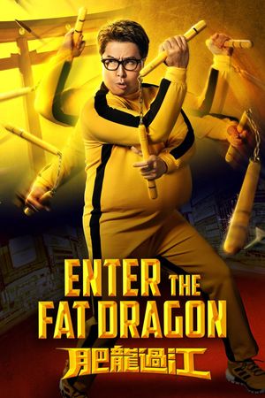 Enter the Fat Dragon's poster