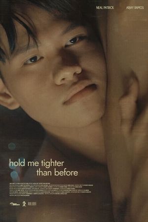 hold me tighter than before's poster